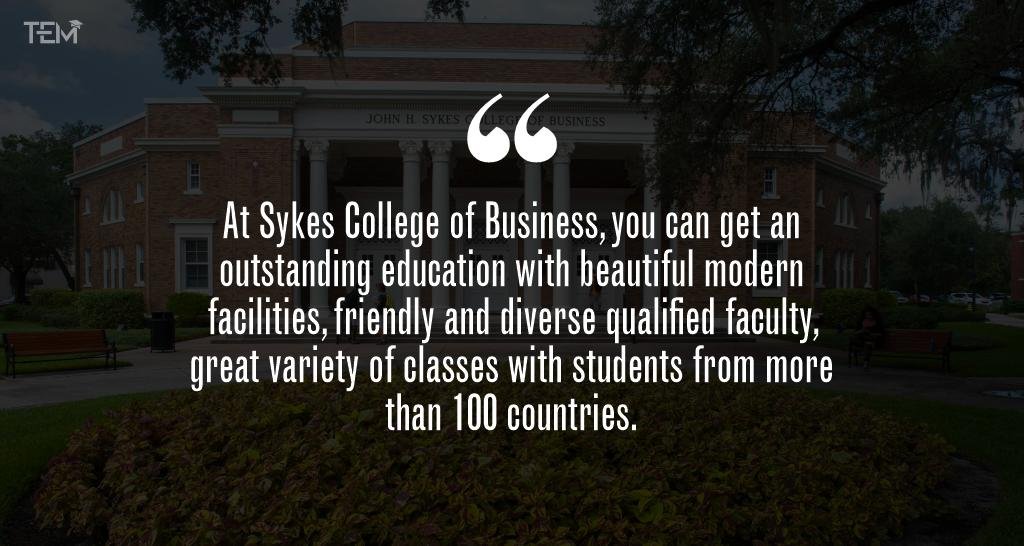 At Sykes College of Business, you can get an outstanding education with beautiful modern facilities, friendly and diverse qualified faculty, great variety of classes with students from more than 100 countries. At Sykes College of Business, you can get an outstanding education with beautiful modern facilities, friendly and diverse qualified faculty, great variety of classes with students from more than 100 countries.